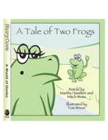 A Tale of Two Frogs 0874838126 Book Cover