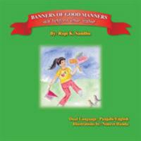 Banners of Good Manners 1425110185 Book Cover