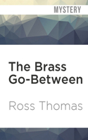 The Brass Go-Between 0060806451 Book Cover