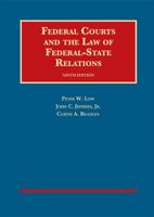 Federal Courts And The Law Of Federal-State Relations (University Casebook Series) 1599413566 Book Cover