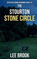 The Stourton Stone Circle 1917228090 Book Cover