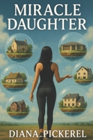 Miracle Daughter B0F85F915Z Book Cover