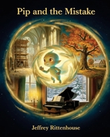 Pip and the Mistake B0GXXTY4CS Book Cover