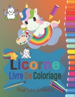 Licorne Livre de Coloriage pour Les Enfants: 60 Pages à Colorier B08VLM9XC7 Book Cover