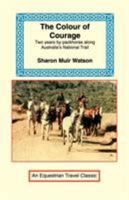The Colour of Courage 1590481151 Book Cover
