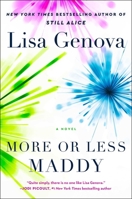 More or Less Maddy: A Novel 1668026163 Book Cover