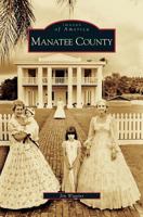 Manatee County 0738553131 Book Cover