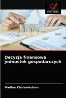 Decyzja finansowa jednostek gospodarczych 6203646423 Book Cover