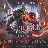 Viridian Gate Online: Embers of Rebellion B0F4JNT5JX Book Cover
