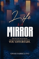 Life Is A Mirror B0H3KH7GZX Book Cover