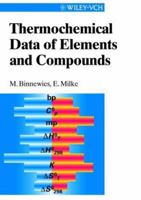 Thermochemical Data of Elements and Compounds 3527297758 Book Cover