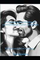 What He said, What He meant: A Guide To active Listening and communicating in your relationship B0G7ZMTQBM Book Cover