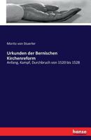 Urkunden Der Bernischen Kirchenreform 3742889389 Book Cover