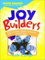 Joy Builders 0784712344 Book Cover