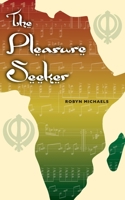 The Pleasure Seeker B0CJZFJLKR Book Cover