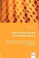 Coordination Aware Service Monitoring 3639001168 Book Cover