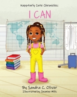 Nappturly Cute Chronicles: I Can 057895639X Book Cover