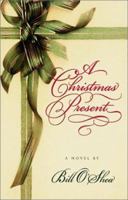 A Christmas Present 0970994605 Book Cover