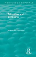 Education and Schooling 113834091X Book Cover
