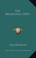 The Beckwiths (1891) 1164932934 Book Cover