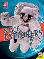 Space Explorers 1489658157 Book Cover