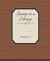 Gossip in a Library 1975672321 Book Cover