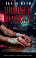 Bruised Devotion (Bloodsport Kings) B0GWSN6DFM Book Cover