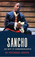 Sancho: An Act of Remembrance (Oberon Modern Plays) 1849431493 Book Cover