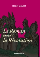 Le Roman Jusqu'a La Revolution 220029154X Book Cover