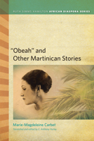 “Obeah” and Other Martinican Stories 161186237X Book Cover