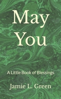 May You: A Little Book of Blessings B0GL5LJLK4 Book Cover