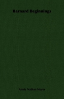 Barnard beginnings, 1406753890 Book Cover