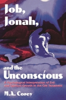 Job, Jonah, and the Unconscious 0819196851 Book Cover