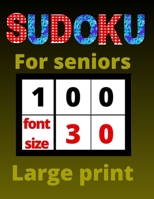 Sudoku for seniors: Sudoku large print B0962N5K1S Book Cover