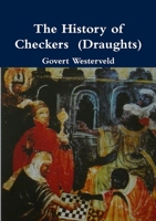 The History of Checkers (Draughts) 1291667326 Book Cover