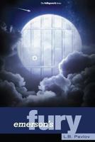Emerson's Fury 1491000961 Book Cover