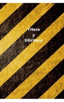 Títere y titiritero B094CWJQV8 Book Cover