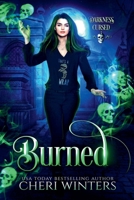 Burned (Darkness Cursed) B0F9NNPT59 Book Cover