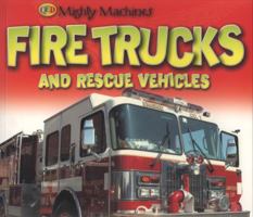 Fire Trucks and Rescue Vehicles 1845388933 Book Cover