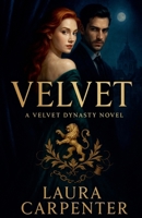 Velvet (Velvet Dynasty) B0GJR63N8J Book Cover