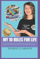 My 10 Rules for Life: Lessons on resilience, self-worth, and becoming who you are B0GGBMZ7P5 Book Cover