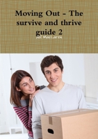 Moving Out - The survive and thrive guide 2 1105662373 Book Cover