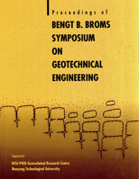 Bengt B Broms Symposium on Geotechnical Engineering 9810225881 Book Cover