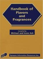Handbook of Flavors and Fragrances 189059587X Book Cover