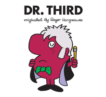 Doctor Who: Dr. Third (Roger Hargreaves) 1524784931 Book Cover