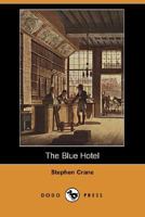 Blue Hotel 1511689617 Book Cover