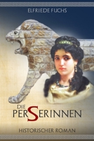 Die Perserinnen 1479368210 Book Cover