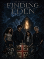 The Sheppard Saga: Finding Eden B0H7BB72JN Book Cover