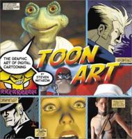 Toon Art: The Graphic Art of Digital Cartooning 0823053784 Book Cover