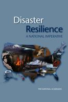 Disaster Resilience: A National Imperative 0309261503 Book Cover